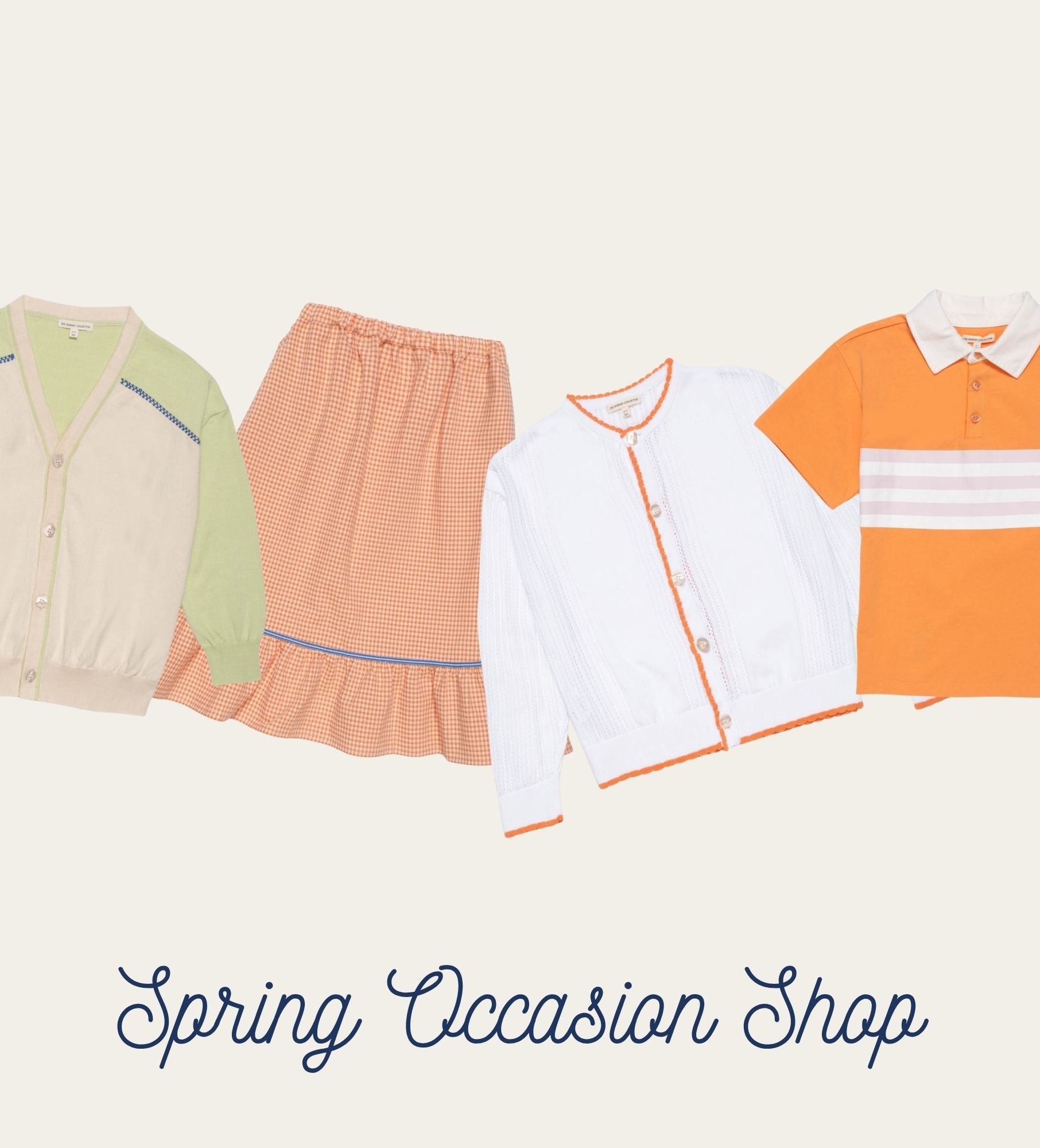 Spring Occasion Shop – The Sunday Collective